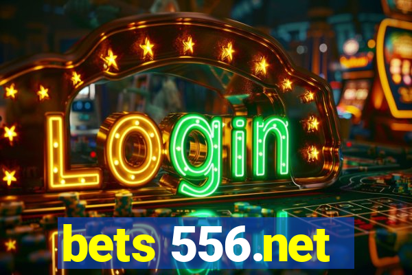 bets 556.net